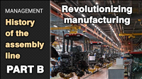History of the assembly line part B | What is an assembly line